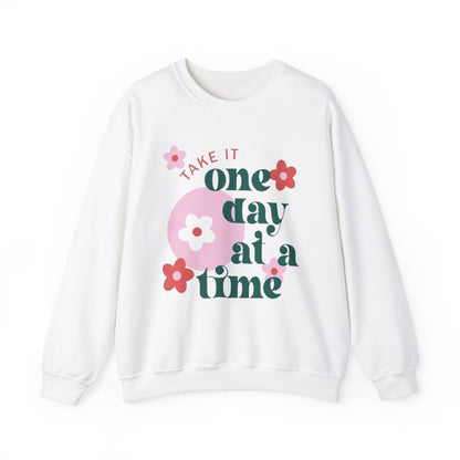 Motivational Flower Crewneck Sweatshirt - "Take It One Day at a Time"