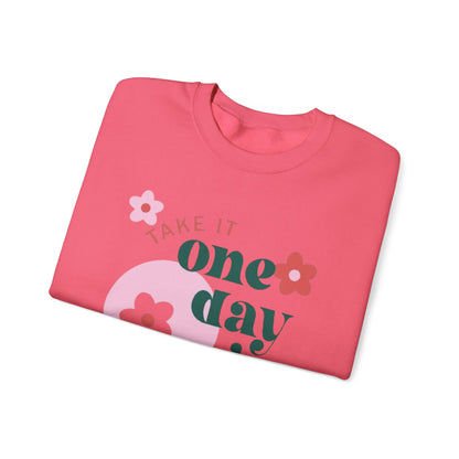 Motivational Flower Crewneck Sweatshirt - "Take It One Day at a Time"