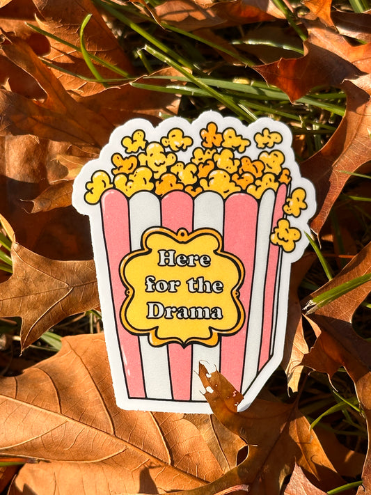 " Here for the Drama" Popcorn Sticker